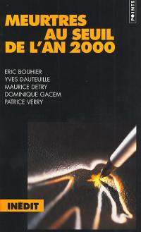 Meurtres au seuil de l'an 2000