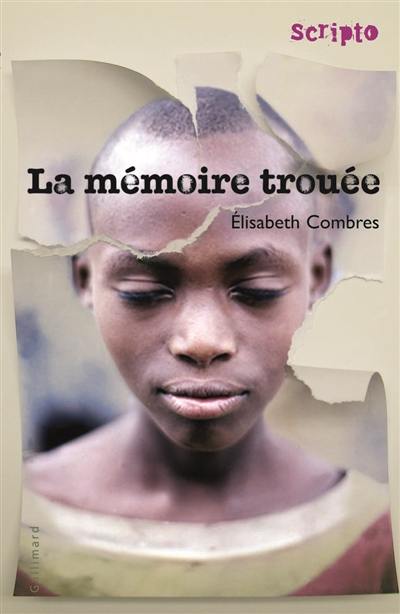 La mémoire trouée