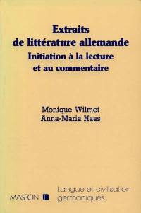 Extraits de littérature allemande : initiation à la lecture et au commentaire