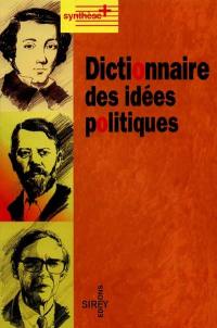 Dictionnaire des idées politiques