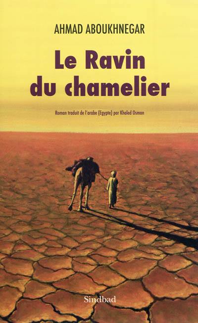 Le ravin du chamelier