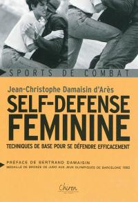 Self-défense féminine : techniques de base pour se défendre efficacement