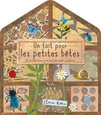 Un toit pour les petites bêtes