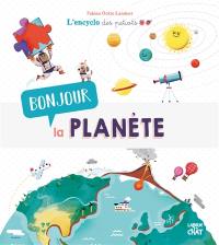 Bonjour la planète