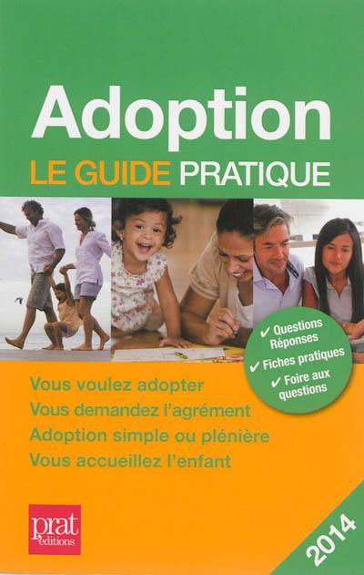 Adoption : le guide pratique