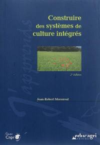 Construire des systèmes de culture intégrés