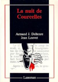 La nuit de Courcelles