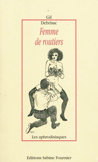 Femme de routiers