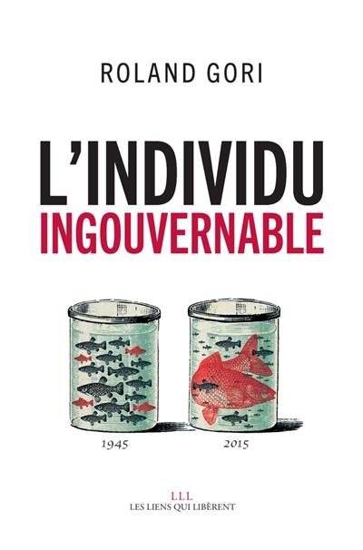 L'individu ingouvernable