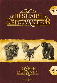 Le bestiaire de l'Epouvanteur