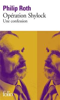 Opération Shylock : une confession