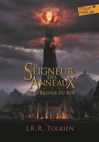 Le seigneur des anneaux. Vol. 3. Le retour du roi