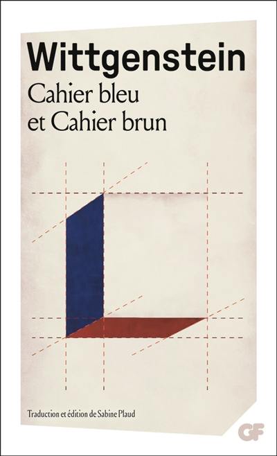 Cahier bleu et Cahier brun : études préliminaires aux Recherches philosophiques