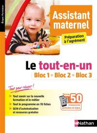 Assistant maternel : préparation à l'agrément : le tout-en-un