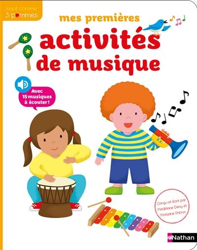 Mes premières activités de musique