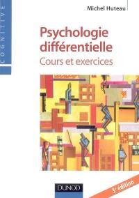 Psychologie différentielle : cours et exercices