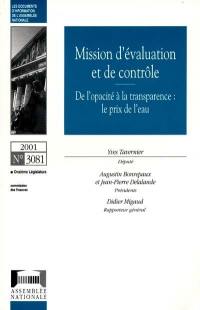 De l'opacité à la transparence, le prix de l'eau : rapport d'information