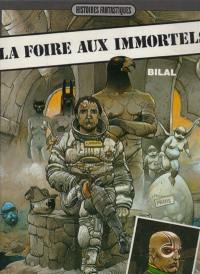 La Foire aux immortels