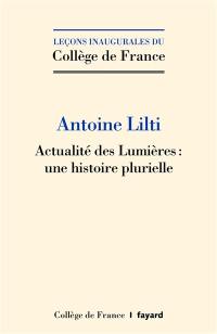 Actualité des Lumières : une histoire plurielle