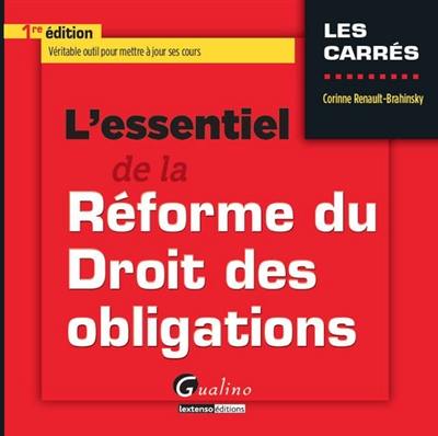 L'essentiel de la réforme du droit des obligations