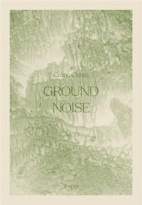 Ground noise