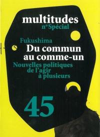 Multitudes, n° 45. Du commun au comme-un