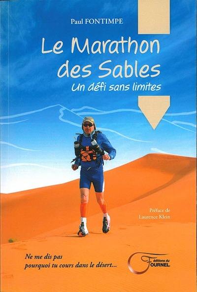 Le marathon des sables : un défi sans limites