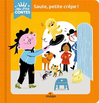 Saute, petite crêpe !