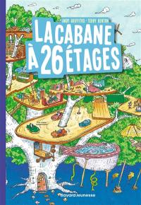 La cabane à étages. Vol. 2. La cabane à 26 étages