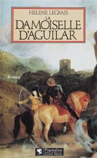 La demoiselle d'Aguilar