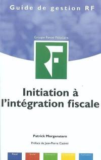 Initiation à l'intégration fiscale