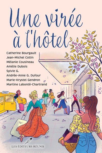 Une virée à l'hôtel