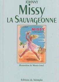 Missy la sauvageonne