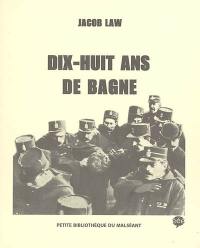 Dix-huit ans de bagne