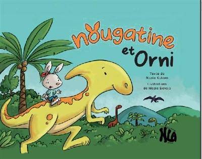 Nougatine et Orni