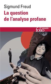 La question de l'analyse profane