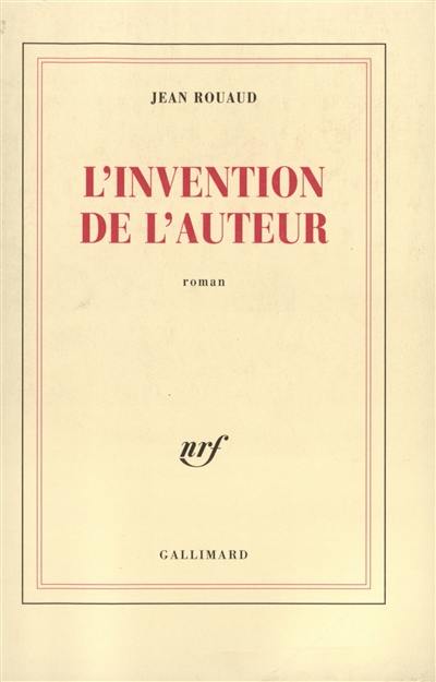 L'invention de l'auteur