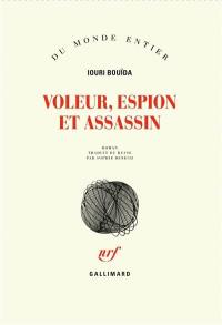 Voleur, espion et assassin