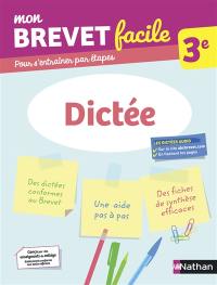 Mon brevet facile, 3e : dictée