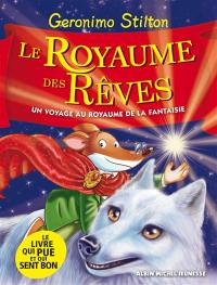 Le royaume de la fantaisie. Vol. 7. Le royaume des rêves