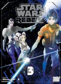 Star Wars rebels. Vol. 3