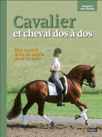 Cavalier et cheval dos à dos : être centré, délié et stable dans sa selle