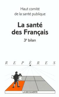 La santé des Français : 3e bilan