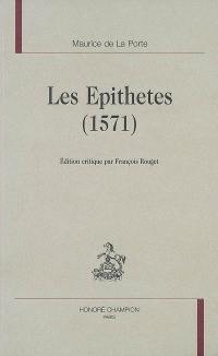 Les épithètes (1571)