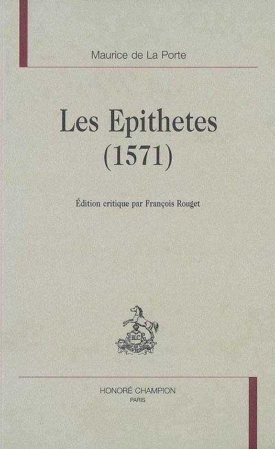 Les épithètes (1571)