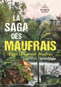 La saga des Maufrais