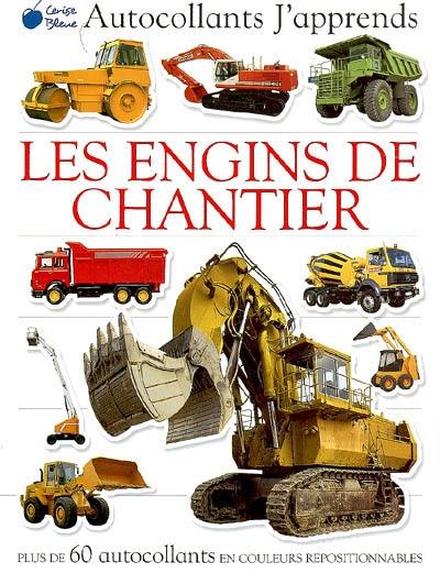 Les engins de chantier