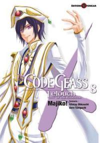 Code Geass : Lelouch of the rebellion. Vol. 8