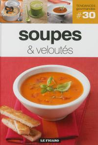 Soupes & veloutés