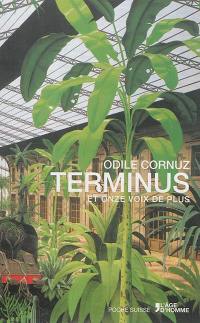 Terminus : et onze voix de plus